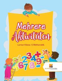 Cover image for Mehrere Aktivitaten: Lernen Klasse 1 Mathematik