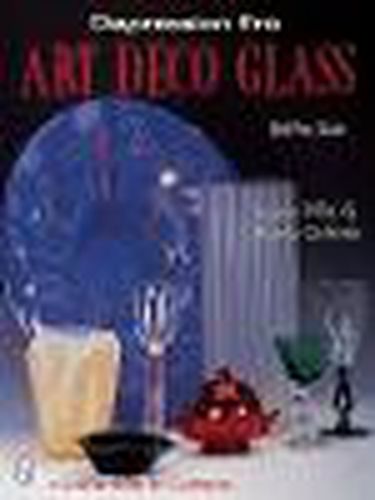 Cover image for Depression Era Art Deco Glass