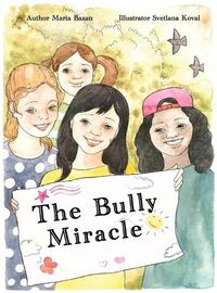 Cover image for The Bully Miracle