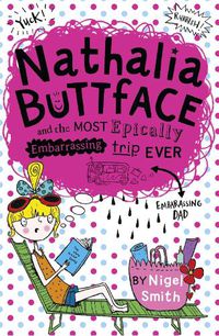 Cover image for Nathalia Buttface and the Most Epically Embarrassing Trip Ever