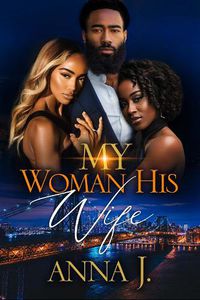 Cover image for My Woman His Wife