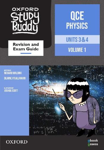 Cover image for Oxford Study Buddy QCE Physics Units 3&4 Revision and exam guide: Queensland Curriculum