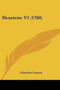 Cover image for Henriette V1 (1760)