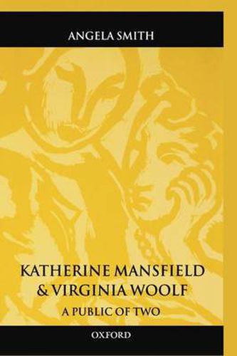 Cover image for Katherine Mansfield and Virginia Woolf: A Public of Two