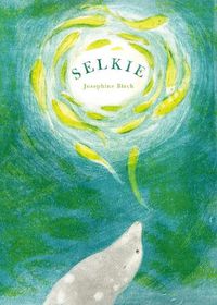 Cover image for Selkie