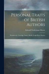 Cover image for Personal Traits of British Authors