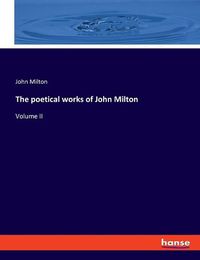 Cover image for The poetical works of John Milton