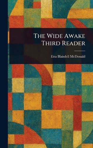 Cover image for The Wide Awake Third Reader