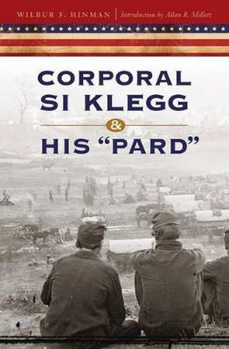 Corporal Si Klegg and His  Pard