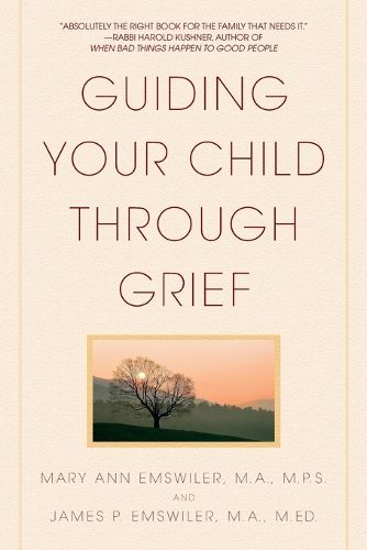 Cover image for Guiding Your Child Through Grief