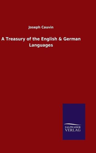 Cover image for A Treasury of the English & German Languages