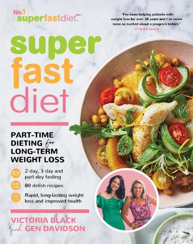 SuperFastDiet: Part-time dieting for long-term weight loss