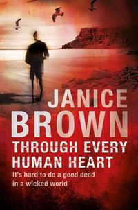 Cover image for Through Every Human Heart