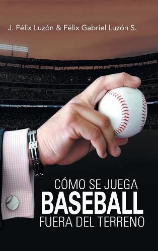 Como Se Juega Baseball Fuera Del Terreno