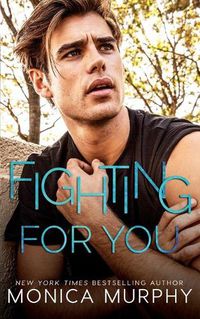 Cover image for Fighting For You