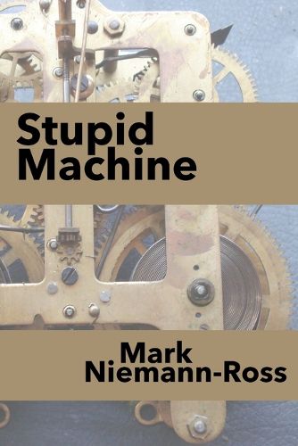 Cover image for Stupid Machine