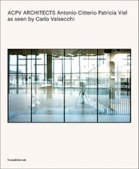 Cover image for ACPV ARCHITECTS Antonio Citterio Patricia Viel