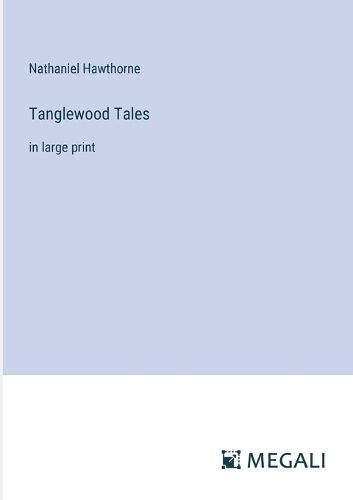 Cover image for Tanglewood Tales