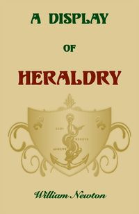 Cover image for A Display of Heraldry