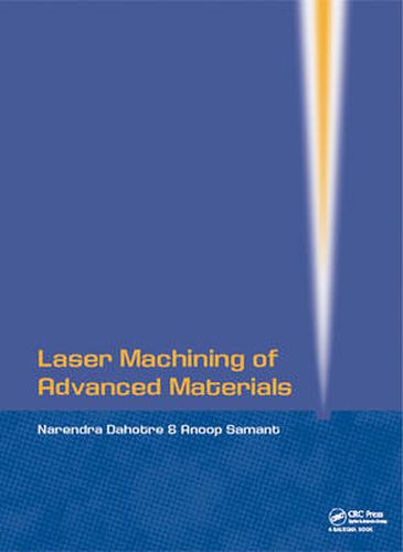 Cover image for Laser Machining of Advanced Materials