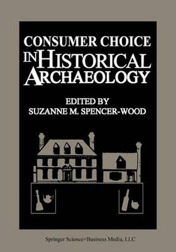 Cover image for Consumer Choice in Historical Archaeology