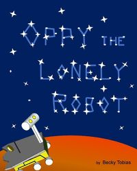 Cover image for Oppy the Lonely Robot