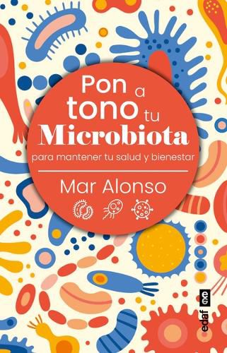 Cover image for Pon a Tono Tu Microbiota