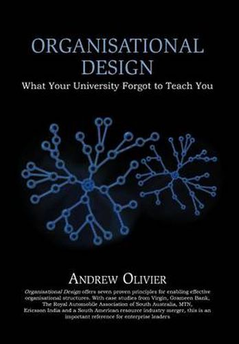 Cover image for Organisational Design: What Your University Forgot to Teach You