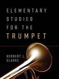 Cover image for Elementary Studies for the Trumpet