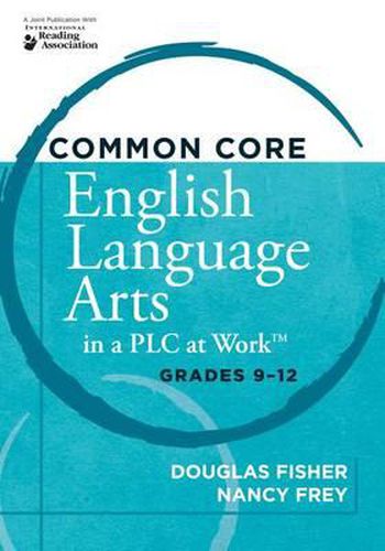 Cover image for Common Core English Language Arts in a Plc at Work(r), Grades 9-12