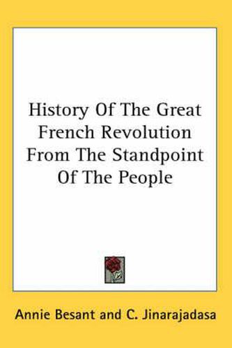 Cover image for History of the Great French Revolution from the Standpoint of the People