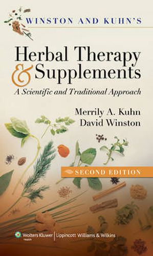 Cover image for Winston & Kuhn's Herbal Therapy and Supplements: A Scientific and Traditional Approach