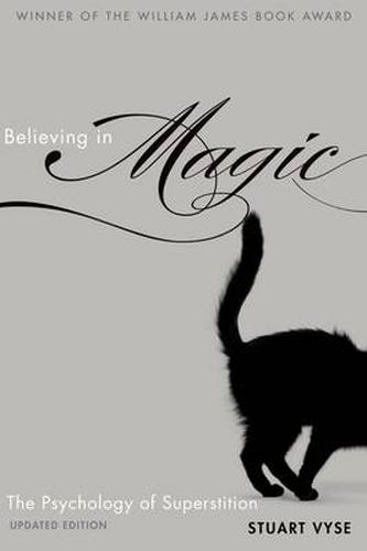 Cover image for Believing in Magic: The Psychology of Superstition - Updated Edition