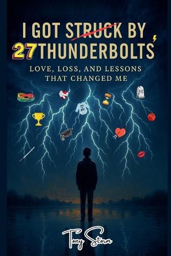 Cover image for I Got Struck by 27 Thunderbolts