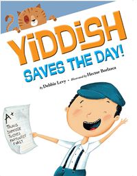 Cover image for Yiddish Saves the Day