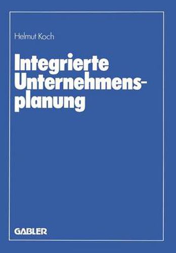 Cover image for Integrierte Unternehmensplanung