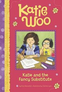 Cover image for Katie and the Fancy Substitute