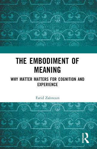 Cover image for The Embodiment of Meaning