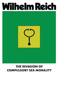 Cover image for The Invasion of Compulsory Sex-Morality