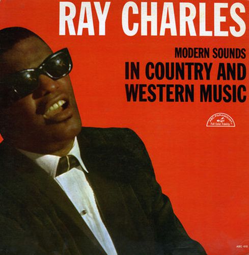 Modern Sounds In Country And Western Music - Ray Charles ** Vinyl