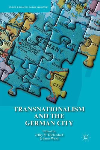 Cover image for Transnationalism and the German City