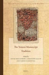 Cover image for The Yemeni Manuscript Tradition