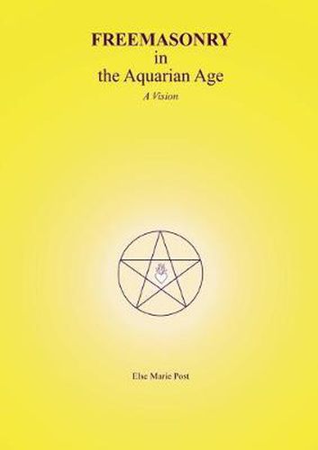 Cover image for FREEMASONRY in the Aquarian Age