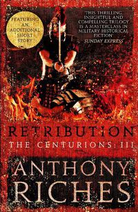 Cover image for Retribution: The Centurions III