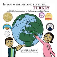 Cover image for If You Were Me and Lived in... Turkey: A Child's Introduction to Culture Around the World