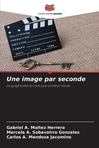 Cover image for Une image par seconde