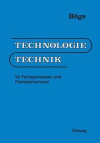 Cover image for Technologie/Technik: Fur Fachgymnasien Und Fachoberschulen