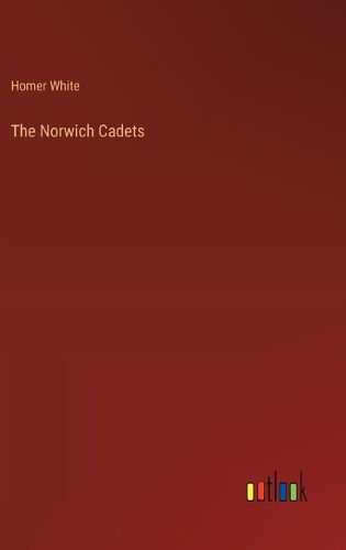 Cover image for The Norwich Cadets