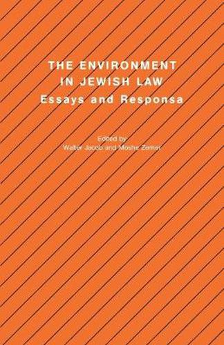 Cover image for The Environment in Jewish Law: Essays and Responsa