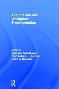 Cover image for The Internet and Workplace Transformation